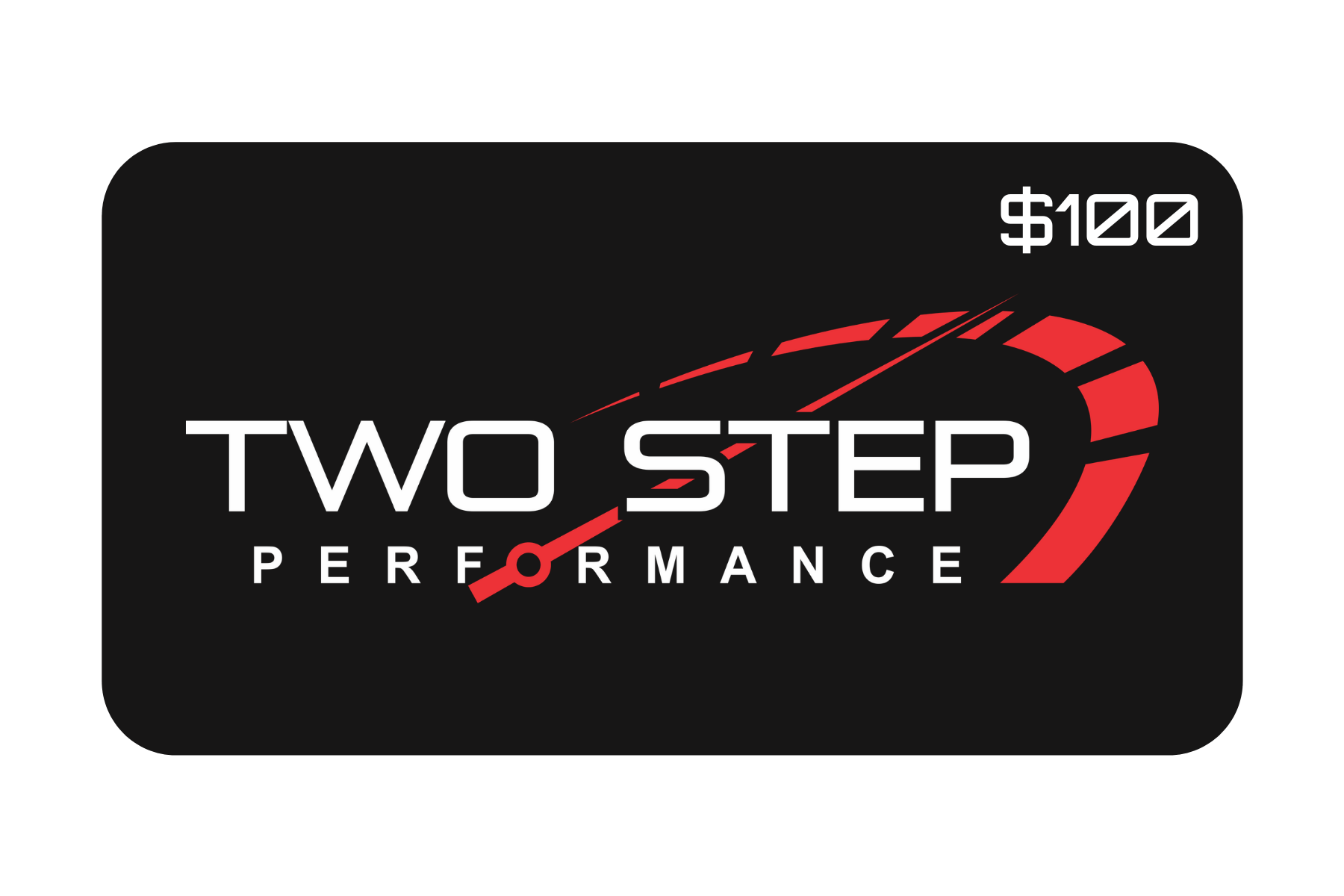 Gift Card - Two Step Performance