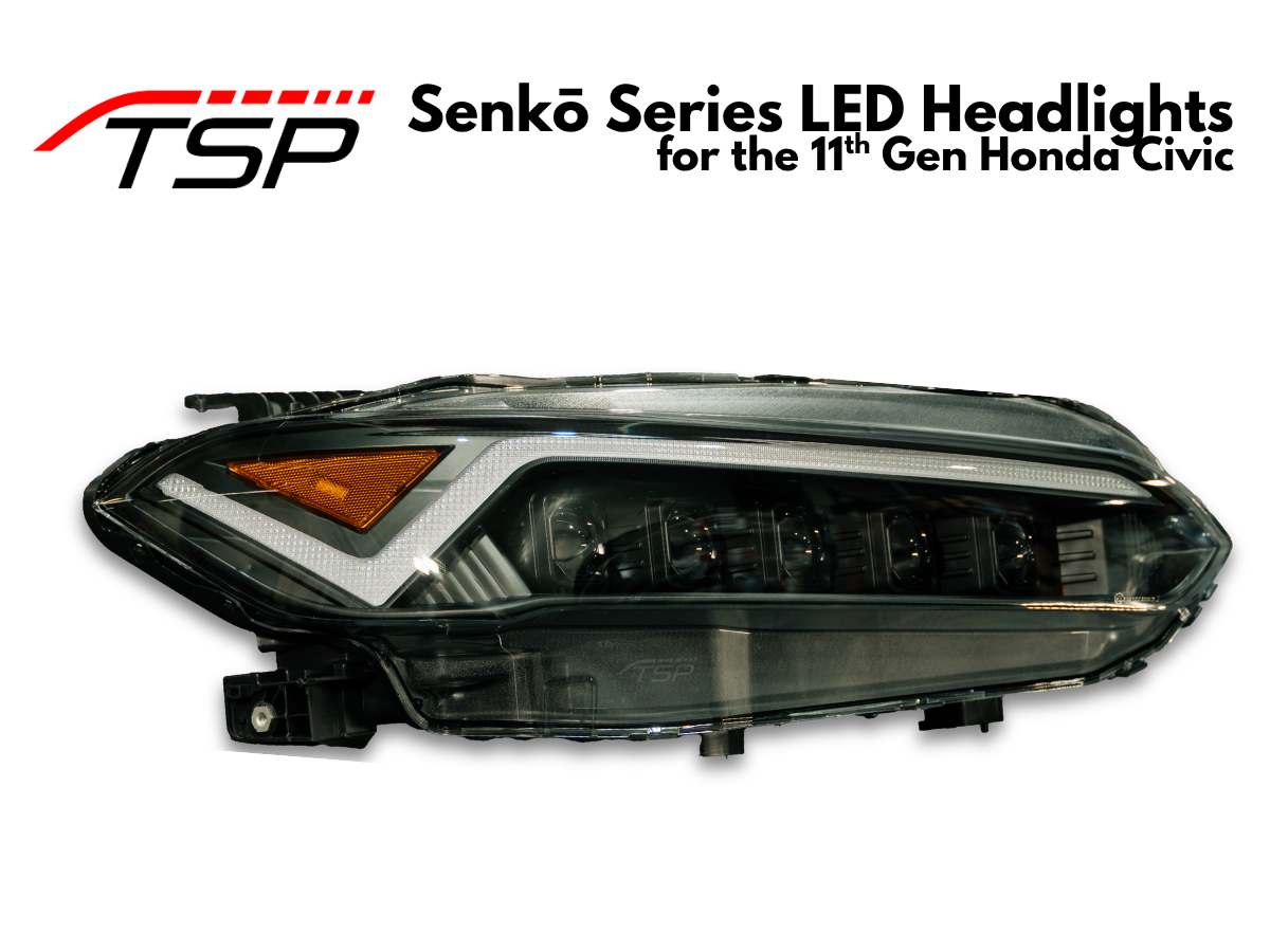 TSP Senkō Series LED Headlights for 22-26 Honda Civic [FE/FL]
